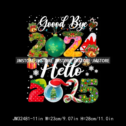 New Goodbye 2024 Hello New Year 2025 Merry Christmas 2024 Xmas Iron On DTF Transfers Stickers Ready To Press For Hoodies Bags