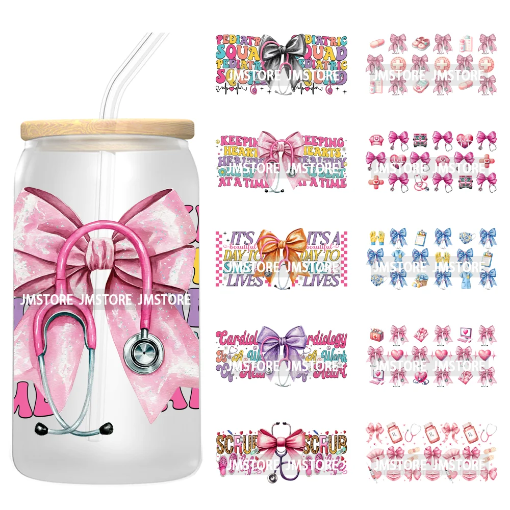 Nurse Life Quotes Coquette Heart Stethoscope Bow 16OZ UV Cup Wrap DTF Transfer Stickers Logo For Libbey Glass Can Cups Tumbler