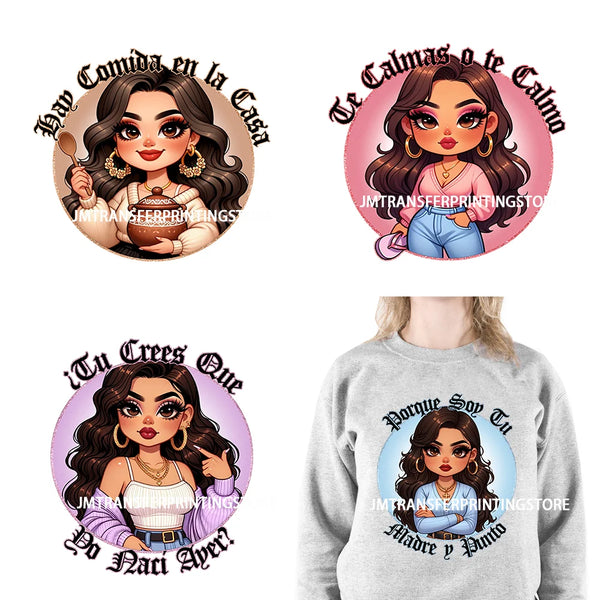 Latina Mexican Chingona Chicana Mom Sayings Hay Comida En La Cas Porque Soy Tu Madre Y Punto DTF Transfer Stickers For Hoodies