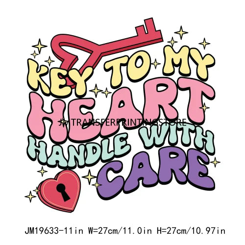 Funny Valentine Quotes Iron On Stickers DTF Transfers Ready To Press For Garment