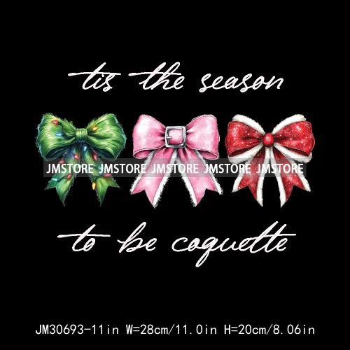 Tis The Season To Be Coquette Merry Christmas Tree Farm Fresh Light Iron On DTF Transfers Stickers Ready To Press For Hoodies