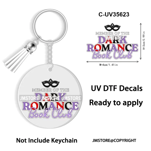 Spicy Books Positive Quotes Romance Book Club WaterProof Logo Ready To Apply UV DTF Stickers For Round Circle Keychain Keyring