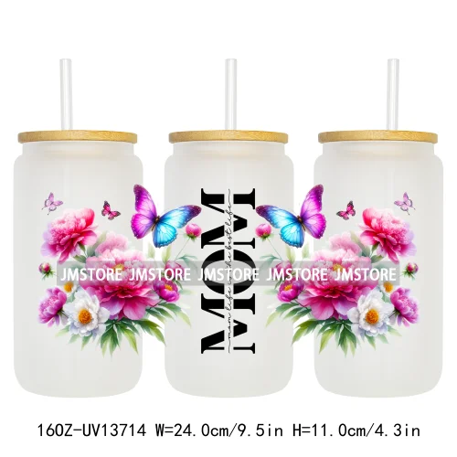 Strong Mom Butterfly Floral Mother's Day 16OZ UV DTF Cup Wraps Ready To Apply Waterproof Transfer Stickers For Libbey Glass Can
