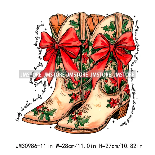 Howdy Christmas Cheer Vibes Coquette Western Country Cowgirl Boots Iron On DTF Transfer Stickers Ready To Press For Clothes Bags