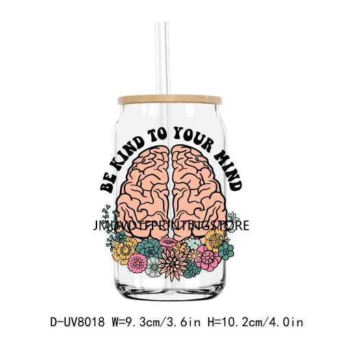 Mental Health Positive Motivational Matter UV DTF Transfer Stickers Decals For Libbey Cold Cups Mugs Tumbler Waterproof DIY Logo