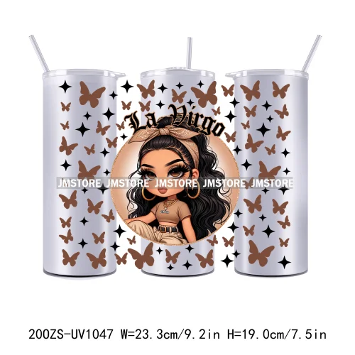 Latina Zodiac Girl Butterfly 20OZ Straight Skinny Tumbler Wrap Ready To Apply UV DTF Transfer Stickers Custom Prints For Tumbler