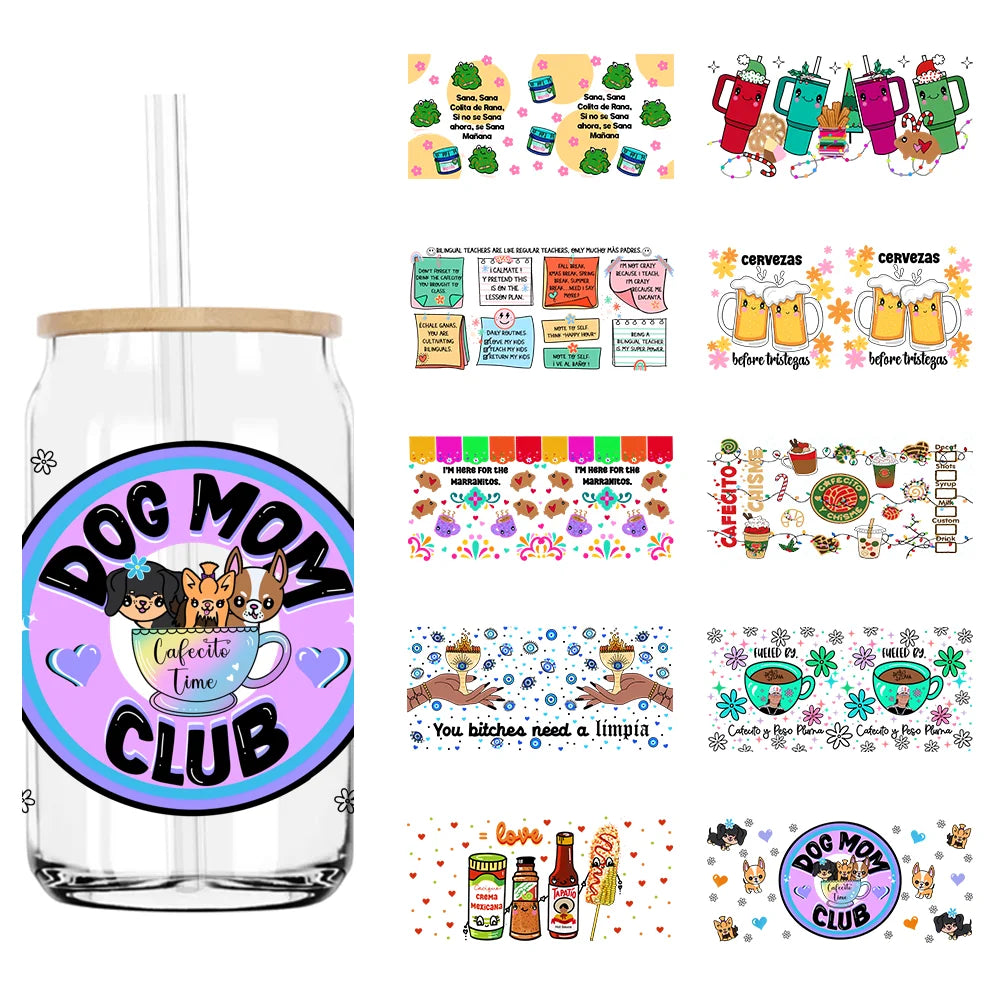 Dog Mom Club Cafecito Time 16OZ UV DTF Cup Wrap Transfer Stickers Custom Labels DIY Durable Waterproof Logo For Libbey Glass Can