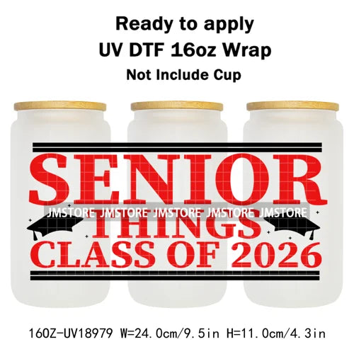 Senior 2026 Graduation Girly UV DTF Cup Wrap Ready To Apply Transfer Stickers Waterproof 16OZ Tumbler Wraps For Libbey Glass Can