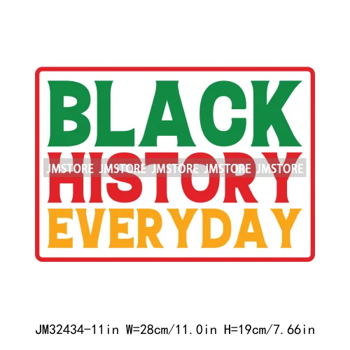 Black History Month 365 Juneteenth Vibes Afro Inspirational Quotes Iron On DTF Transfer Stickers Ready To Press For Clothing