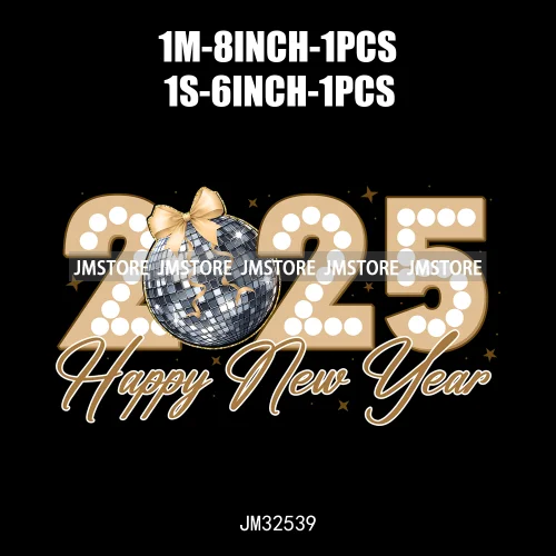 In My 2025 Era Good Vibes Coquette Happy New Year Iron On Disco Ball Christmas DTF Heat Press Transfers Stickers For T-shirts