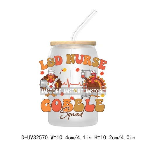 Labor And Delivery Thanksgiving Turkeys Pumpkin Season UV Sticker Decal For Libbey Cold Cups Mug Tumbler Transfer Stickers Nurse