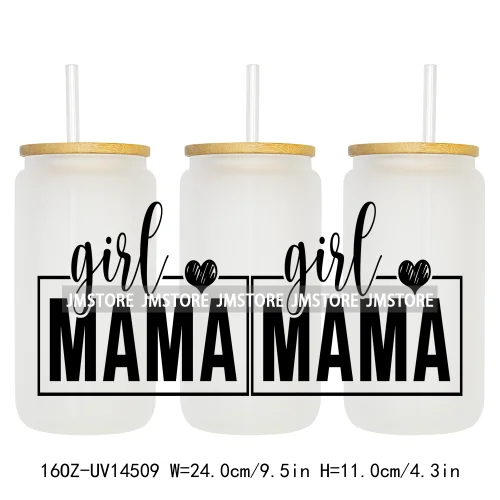 Girl Boy Mom Funny Quotes UV DTF Stickers Ready to Transfer Cup Wrap Custom Labels DIY Craft For Libbey Can Glass Tumblers Mugs
