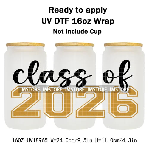 Senior 2026 Graduation Girly UV DTF Cup Wrap Ready To Apply Transfer Stickers Waterproof 16OZ Tumbler Wraps For Libbey Glass Can