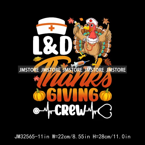 Labor And Delivery Thankful Turkey Thanksgiving Fall Nurse Gobble Squad Iron On DTF Transfer Stickers Ready To Press For Clothes