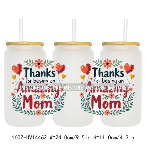Mother's Day Quotes Mom Love UV DTF Wraps Transfer Sticker Waterproof Custom UV DTF Prints For 16OZ Libbey Glass Can Tumbler Mug