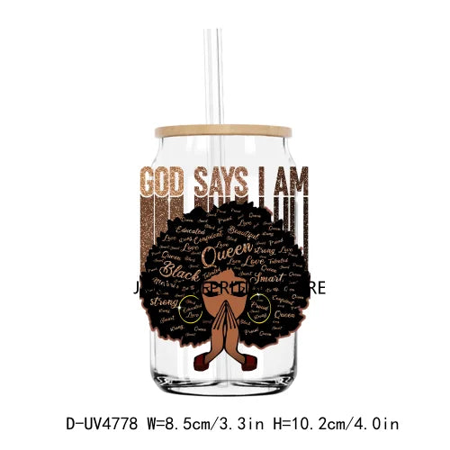 God Says I Am Black Queen Princess UV DTF Transfer Sticker Decal For Libbey Cold Cups Mugs Tumbler Waterproof DIY Logo Afro Girl