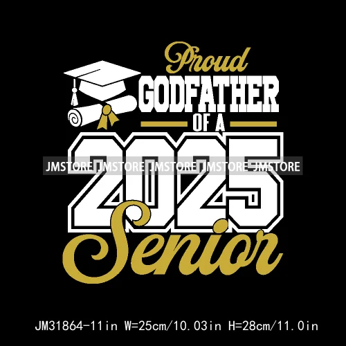 Proud Graduate Family Senior 2025 Dad Mom Brother Sister Iron On DTF Transfers Stickers Ready To Press For Sweatshirts Bags