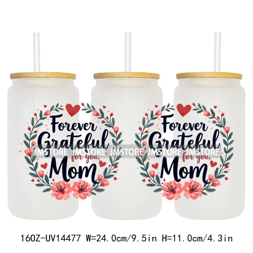 Mother's Day Quotes Mom Love UV DTF Wraps Transfer Sticker Waterproof Custom UV DTF Prints For 16OZ Libbey Glass Can Tumbler Mug