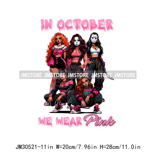 We Wear Pink In October Halloween Bad Girls Friends Horror Characters Breast Cancer Iron On DTF Transfers Stickers For Hoodies