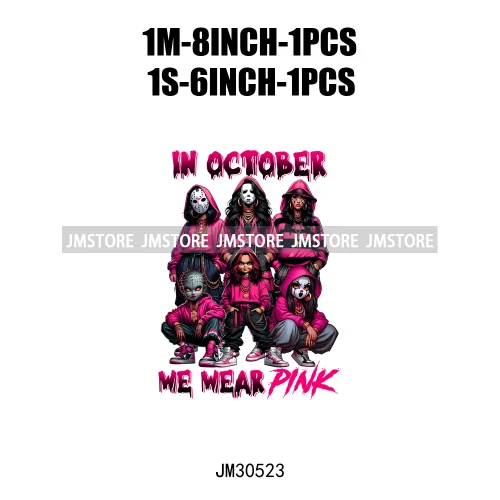 We Wear Pink In October Halloween Bad Girls Friends Horror Characters Breast Cancer Iron On DTF Transfers Stickers For Hoodies