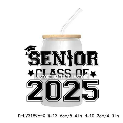 Senior 2025 College Grad UV Sticker Decals For Libbey Cold Cups Mugs Tumbler Transfer Stickers Waterproof Labels Graduation Cap