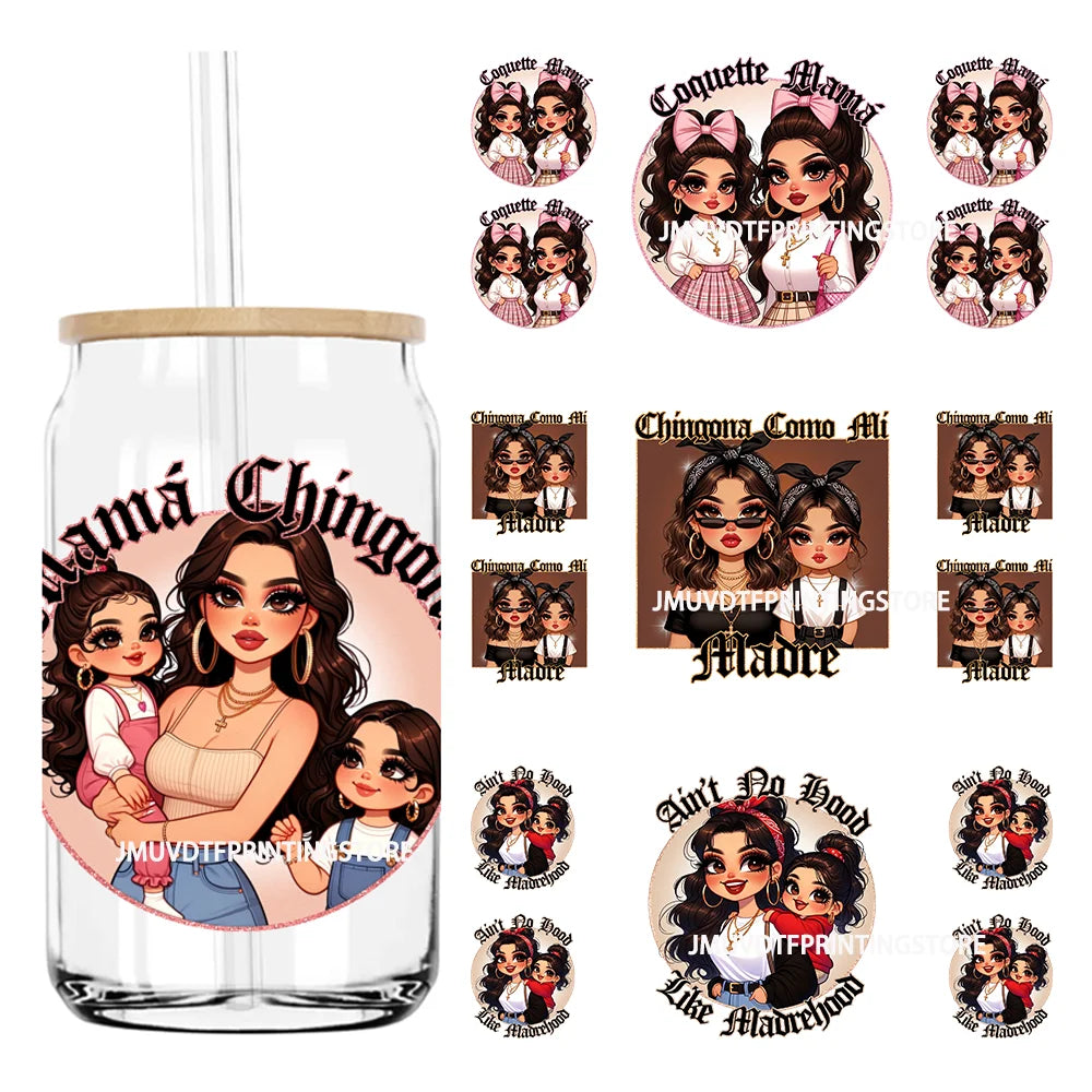 Latina Mexican Mama 16OZ UV DTF Cup Wrap Transfer Sticker Custom Label Durable Waterproof Logo For Libbey Glass Can Chingona Mom