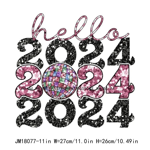 Hello 2024 Plastisol Decals In My 2024 12 New Chapters 365 New Chances Era Faux Glitter DTF Heat Transfer Sticker For Hoodies