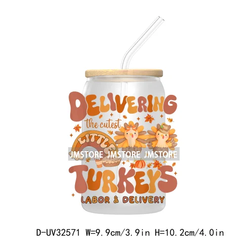 Labor And Delivery Thanksgiving Turkeys Pumpkin Season UV Sticker Decal For Libbey Cold Cups Mug Tumbler Transfer Stickers Nurse