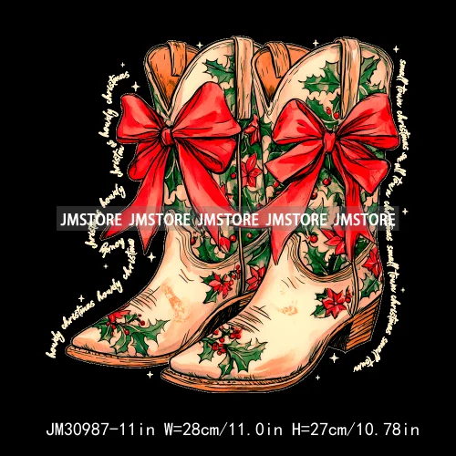 Howdy Christmas Cheer Vibes Coquette Western Country Cowgirl Boots Iron On DTF Transfer Stickers Ready To Press For Clothes Bags