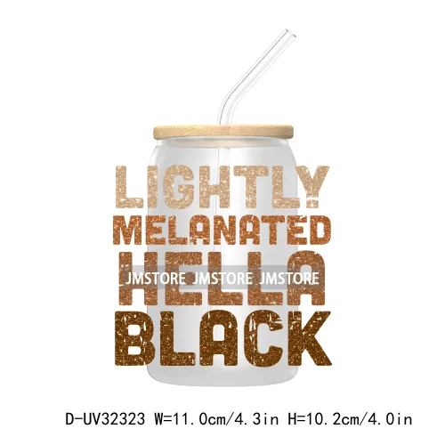 Glitter Black History Pride Afro American Queen Juneteenth 1865 UV DTF Transfers Stickers Decals For Libbey Cold Cup Mug Tumbler