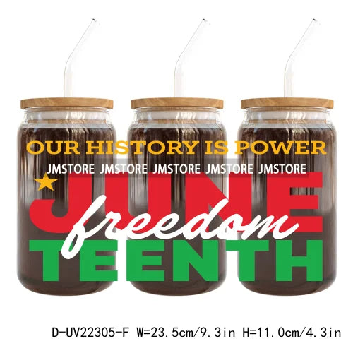 Celebrate 1865 Juneteenth Freedom UV DTF Sticker For 16OZ Libbey Glass Cup Can Wrap Transfer Stickers Custom Labels DIY Logo