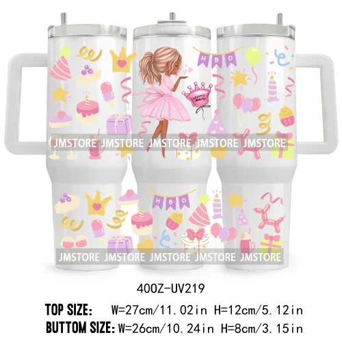 40OZ Tumbler Wrap Birthday Girl Cake Party UV DTF Cup Wraps Transfer Stickers Custom Labels Waterproof Logo Cute Queen Princess