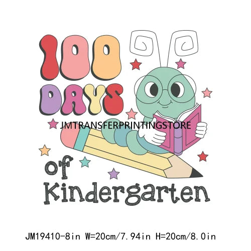 Happy 100th Days Of School Washable Printing Back To School Teach School Vibes Iron On DTF Transfer Stickers Decals For Clothing