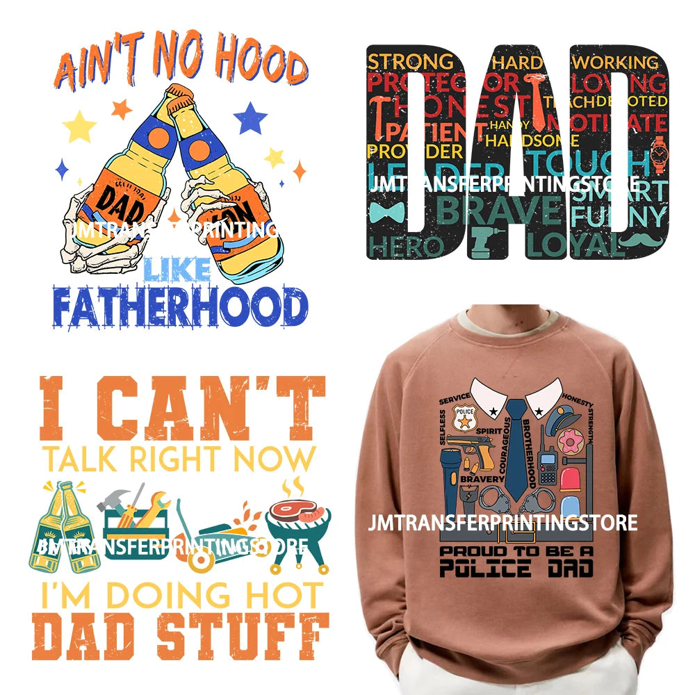 Iron On Ain’t No Hood Like Fatherhood Logos Can't Talk Right Now Doing Hot Dad Stuff Father's Day DTF Transfer Stickers Clothing