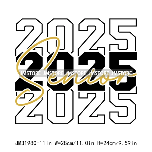 Celebrating Class Of 2025 Senior High School Proud Black Iron On DTF Heat Transfer Stickers Ready To Press For Clothing Bags