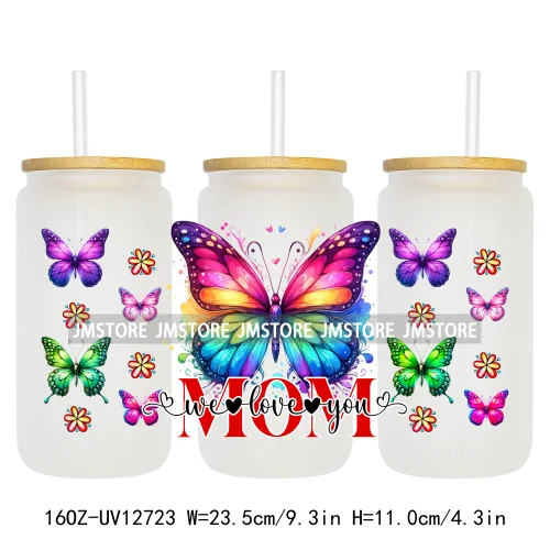 We Love You Mom Butterfly Flowers Mother's Day UV DTF Sticker For 16OZ Libbey Glass Cup Can Wrap Transfer Stickers Custom Labels