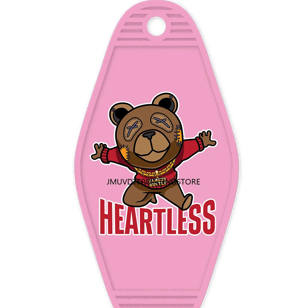 Heartless Teddy Bear High Quality WaterProof UV DTF Sticker For Motel Hotel Keychain Hustle Hard Money Bears