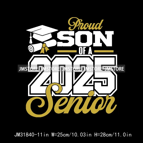 Proud Graduate Family Senior 2025 Dad Mom Brother Sister Iron On DTF Transfers Stickers Ready To Press For Sweatshirts Bags