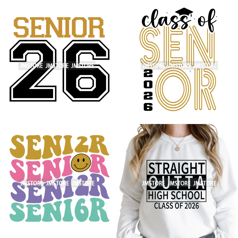High School Senior Year Class of 2026 My First Last Day Iron on Washable DTF Heat Transfers Stickers Ready to Press for Hoodies