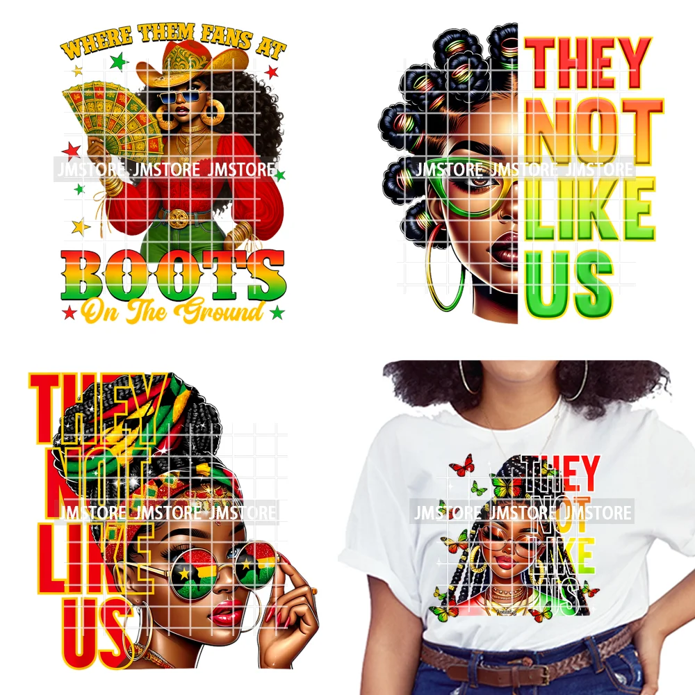 Juneteenth Vibes Black History They Not Like Us Black Queen Washable Iron on DTF Transfers Stickers Ready to Press for Clothing