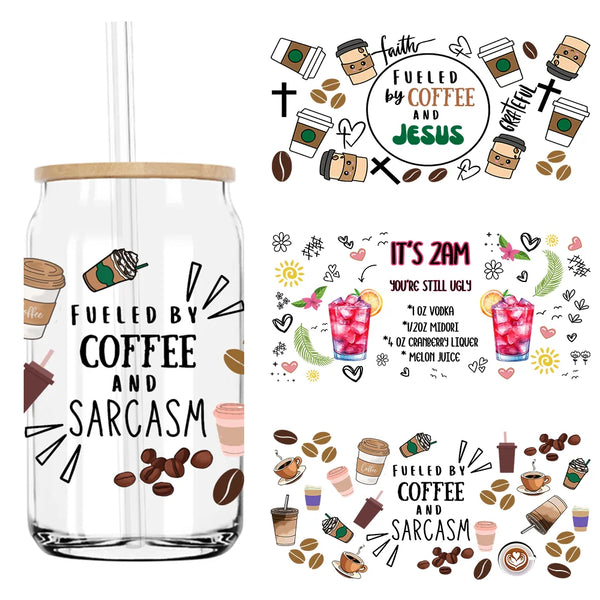 Fueled By Coffee And Sarcasm 16OZ UV DTF Cup Wrap Stickers Custom Labels DIY Durable Waterproof Logo For Libbey Glass Can