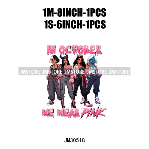 We Wear Pink In October Halloween Bad Girls Friends Horror Characters Breast Cancer Iron On DTF Transfers Stickers For Hoodies