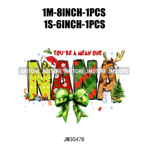 Christmas Coquette Bow Mama Mini Nana Family You're A Mean One Iron On DTF Transfers Stickers Ready To Press For Clothing