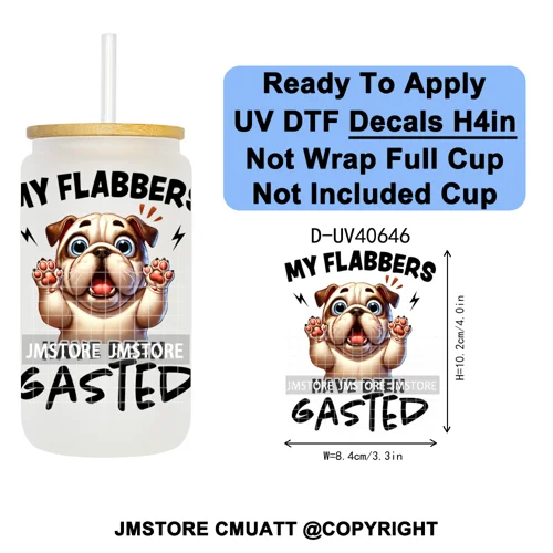 Funny Animal Quotes Sarcastic Dogs UV DTF Transfer Stickers Decals Ready To Apply Waterproof For 16OZ Libbey Glass Can Tumbler
