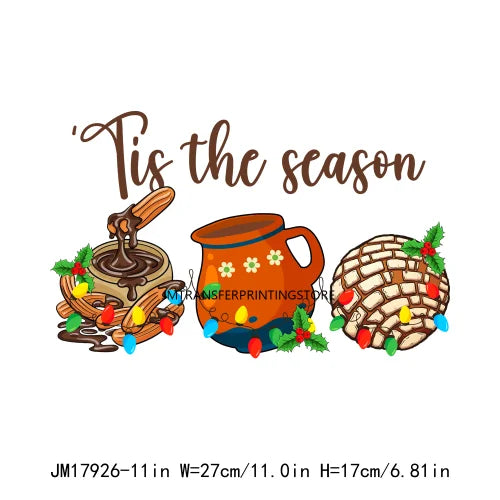 Sweet Latin Christmas Is Pan Dulce Plastisol Patch Iron On Tis The Season For Tamalce Cafecito DTF Transfer Sticker For Clothes