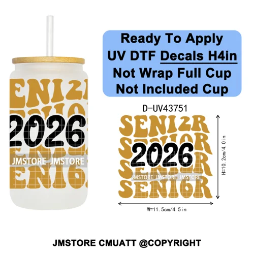 My Last First Day Senior 2026 UV DTF Cup Decals Ready To Apply Transfer Stickers Durable Custom Labels For Libbey Glass Can Mug