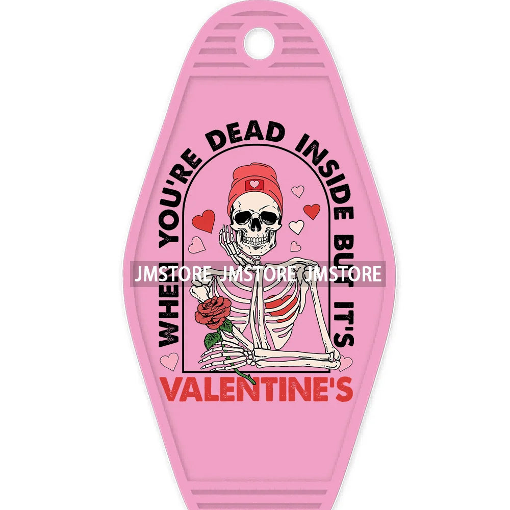 Loved To Death Skeleton Rose High Quality WaterProof UV DTF Stickers For Motel Hotel Keychain Blanks XOXO Valentines Day