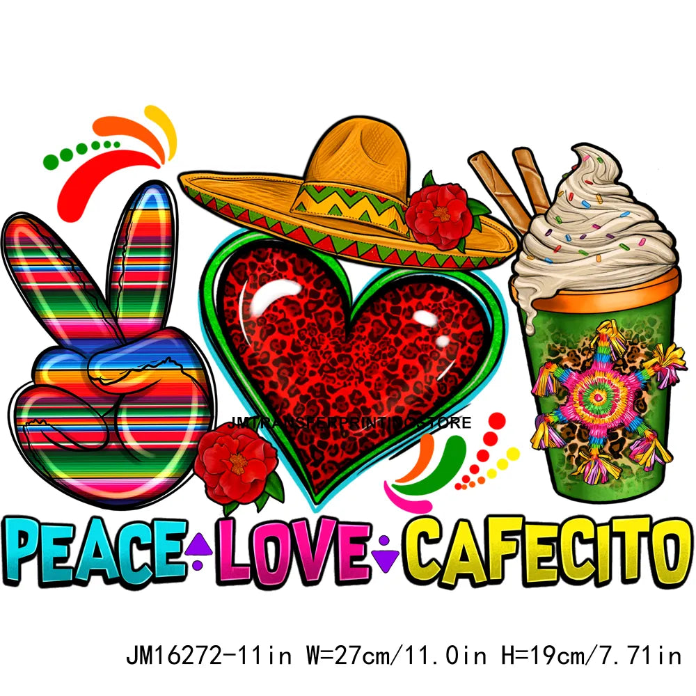 Peace Love Cafecito Cinco De Mayo Printing Decals Mexico Festival Culture Coffee Cup DTF Transfer Ready To Press For Bag Hoodies