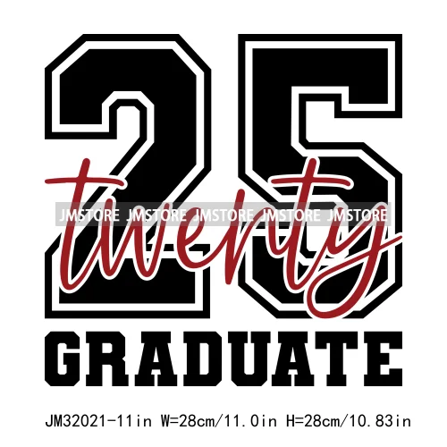 Twenty 25 Graduate Senior 2025 College Graduation Season Iron On DTF Heat Transfer Stickers Ready To Press For Clothes Bags