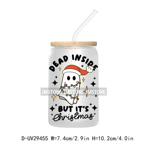 Dead Inside But It's Christmas UV DTF Transfer Stickers Decals For Libbey Cold Cups Mugs Tumbler Trendy Label Gingerbread Season